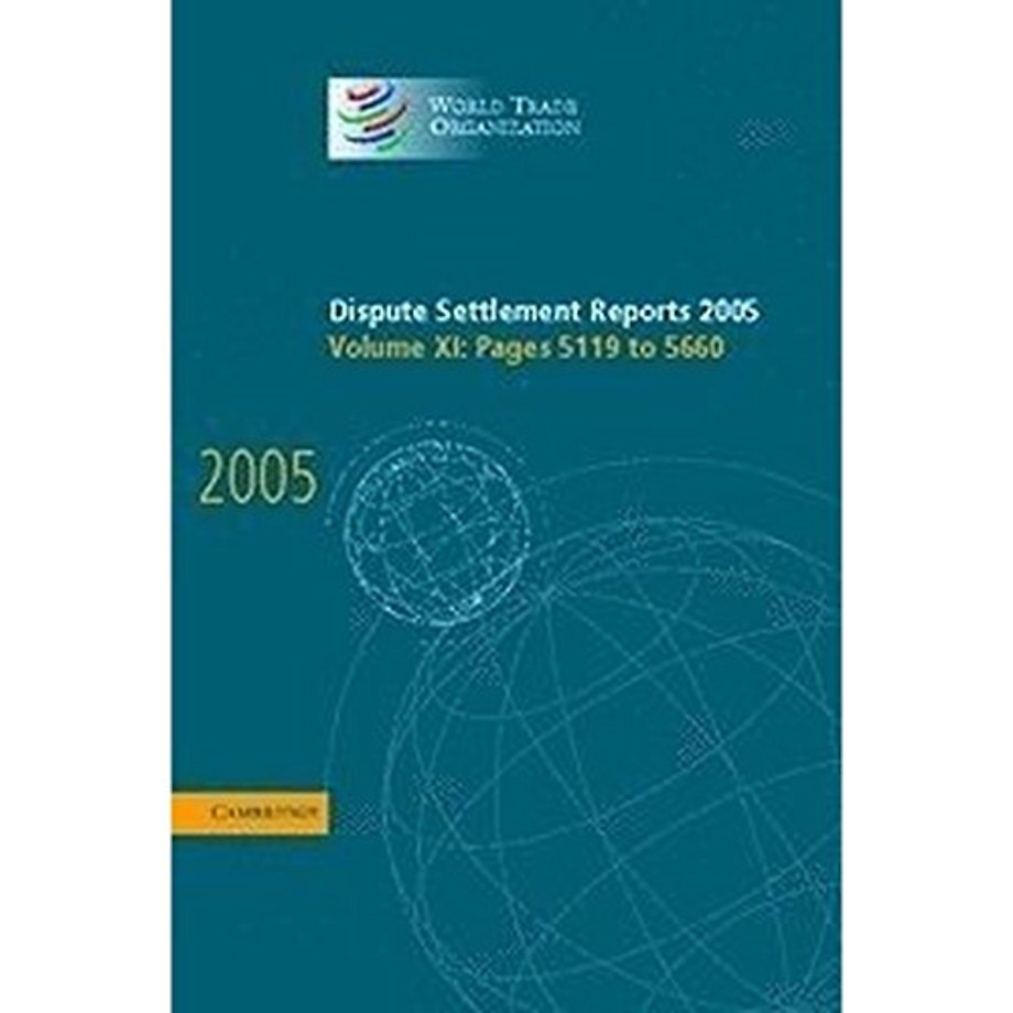 Dispute Settlement Reports 2005
