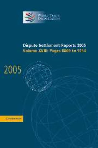 Dispute Settlement Reports 2005: Volume 18, Pages 8669–9154