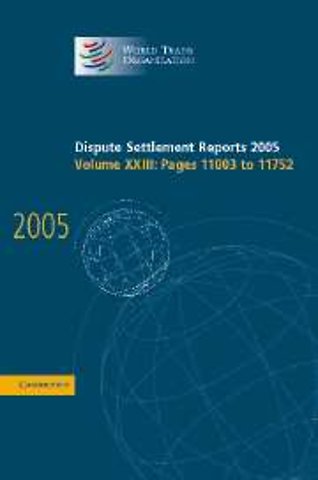 Dispute Settlement Reports 2005