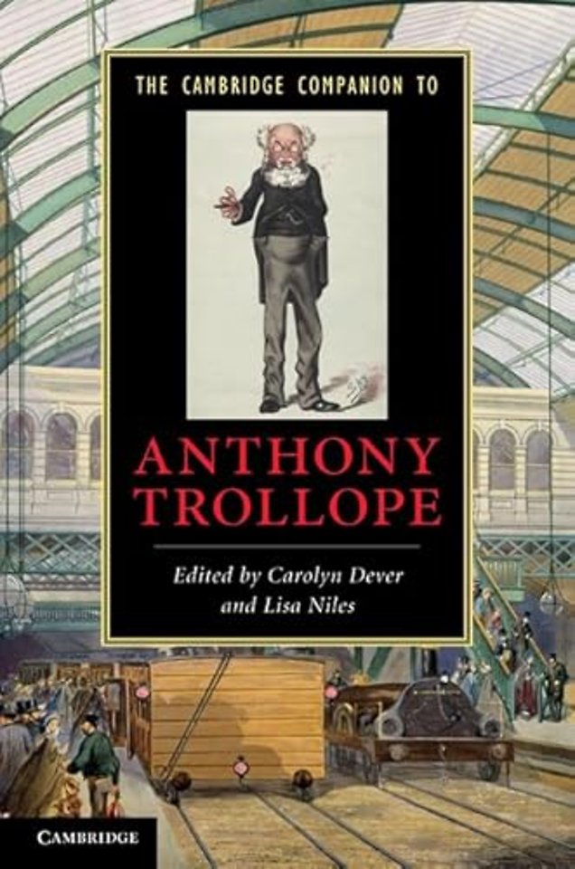 The Cambridge Companion to Anthony Trollope