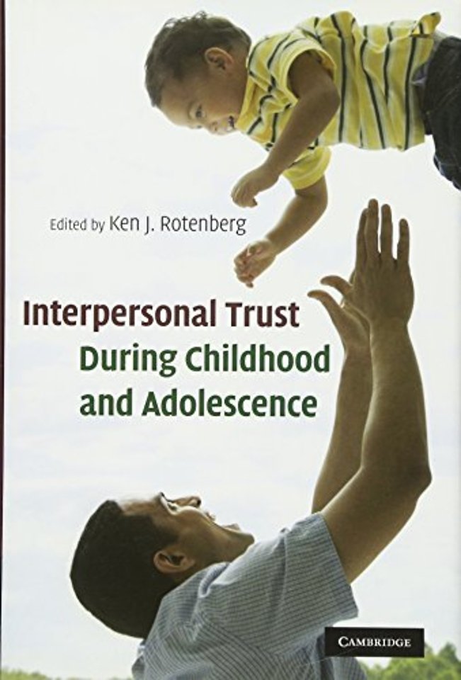 Interpersonal Trust during Childhood and Adolescence