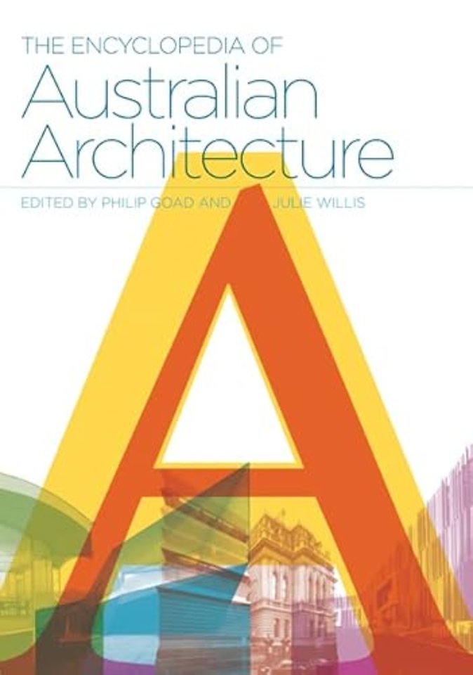 The Encyclopedia of Australian Architecture