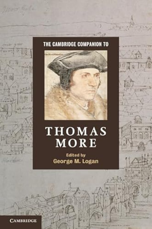 The Cambridge Companion to Thomas More