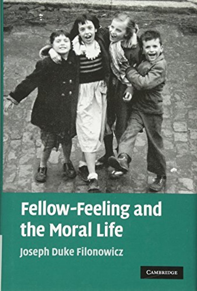 Fellow-Feeling and the Moral Life