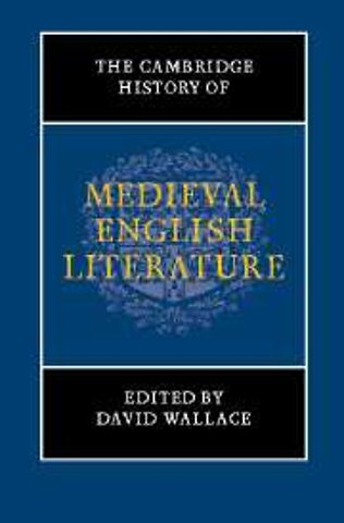 The Cambridge History of Medieval English Literature