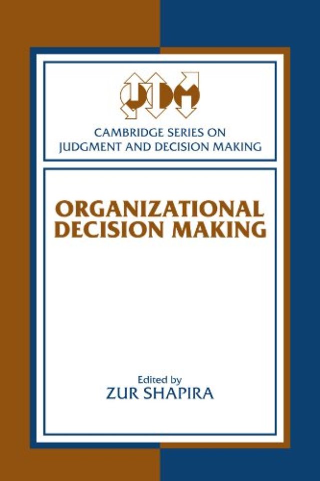 Organizational Decision Making