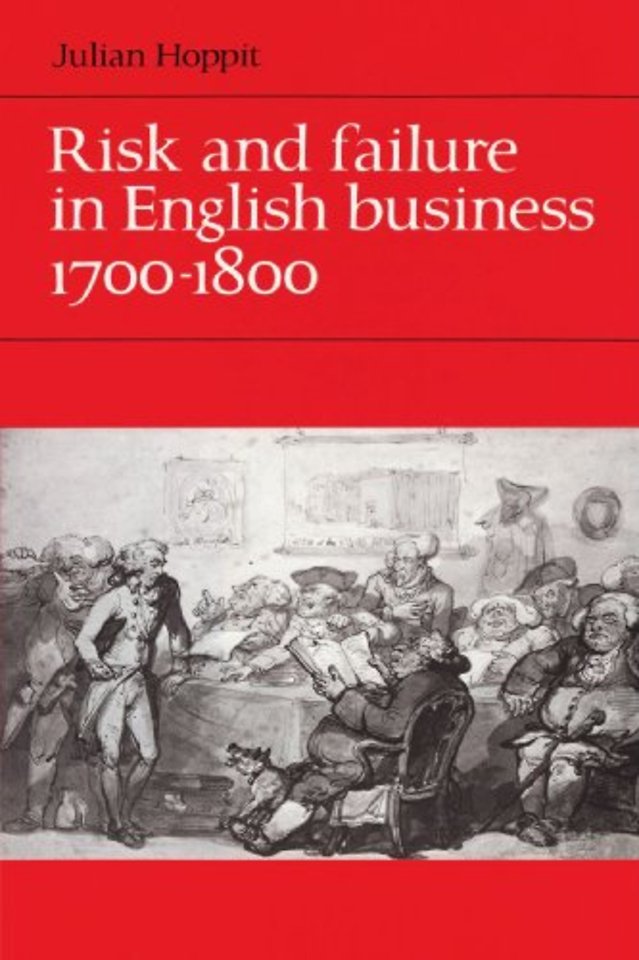 Risk and Failure in English Business 1700–1800
