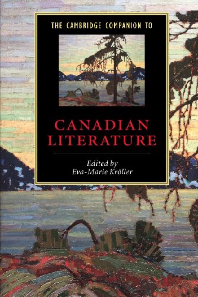 The Cambridge Companion to Canadian Literature