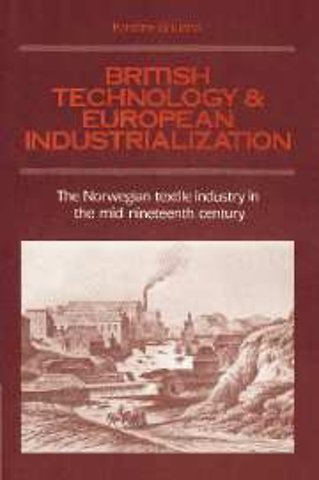 British Technology and European Industrialization