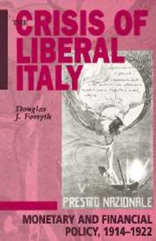 The Crisis of Liberal Italy