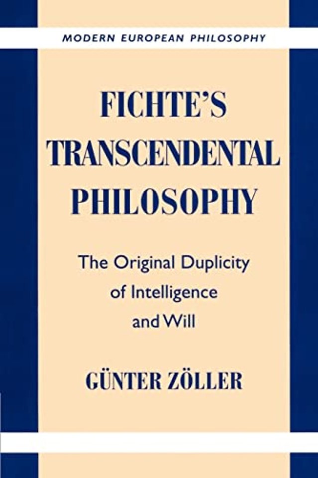 Fichte's Transcendental Philosophy