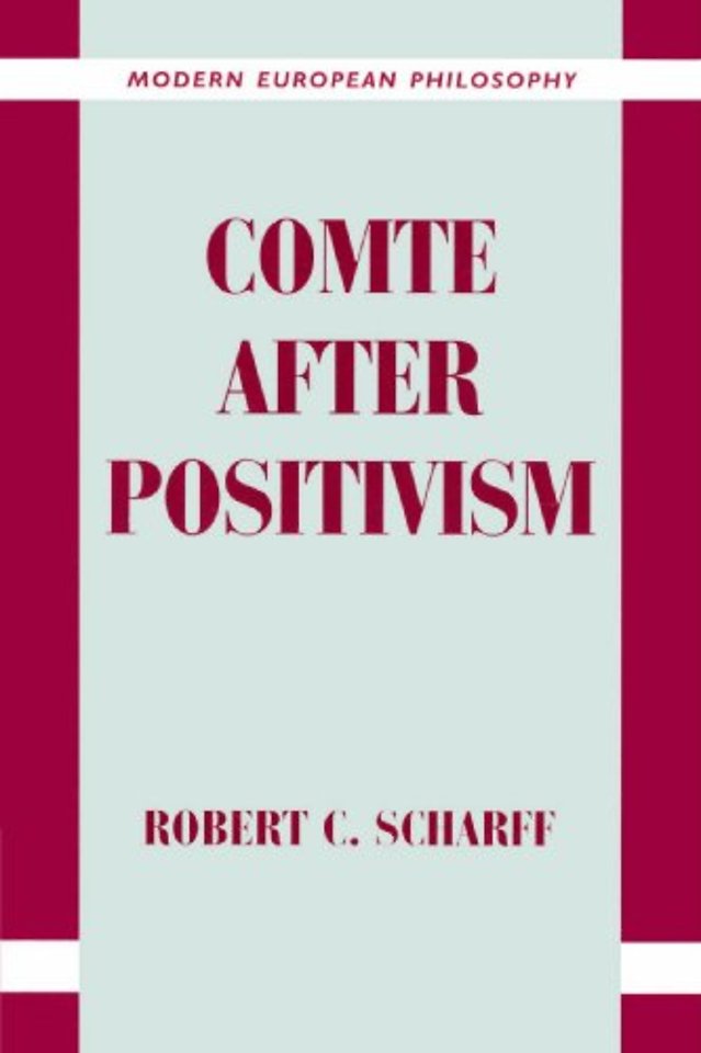 Comte after Positivism