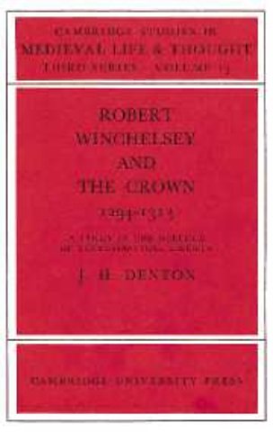 Robert Winchelsey and the Crown 1294–1313
