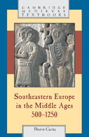 Southeastern Europe in the Middle Ages, 500–1250