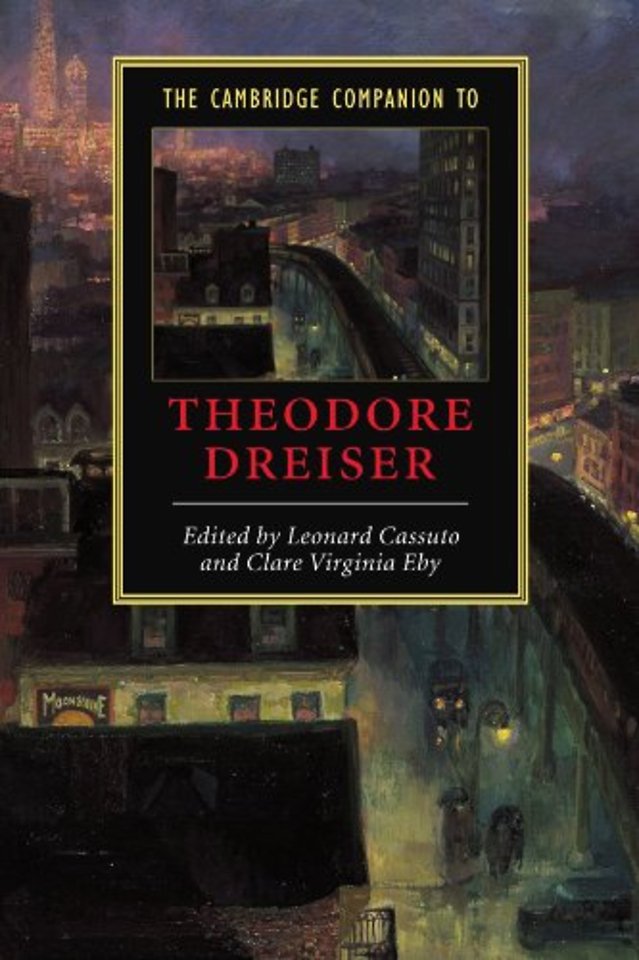The Cambridge Companion to Theodore Dreiser