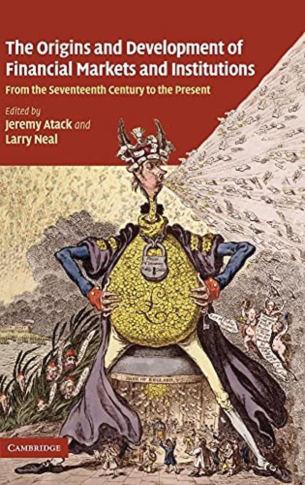 The Origins and Development of Financial Markets and Institutions