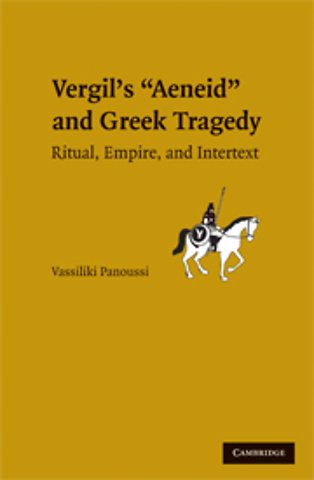 Vergil's Aeneid and Greek Tragedy