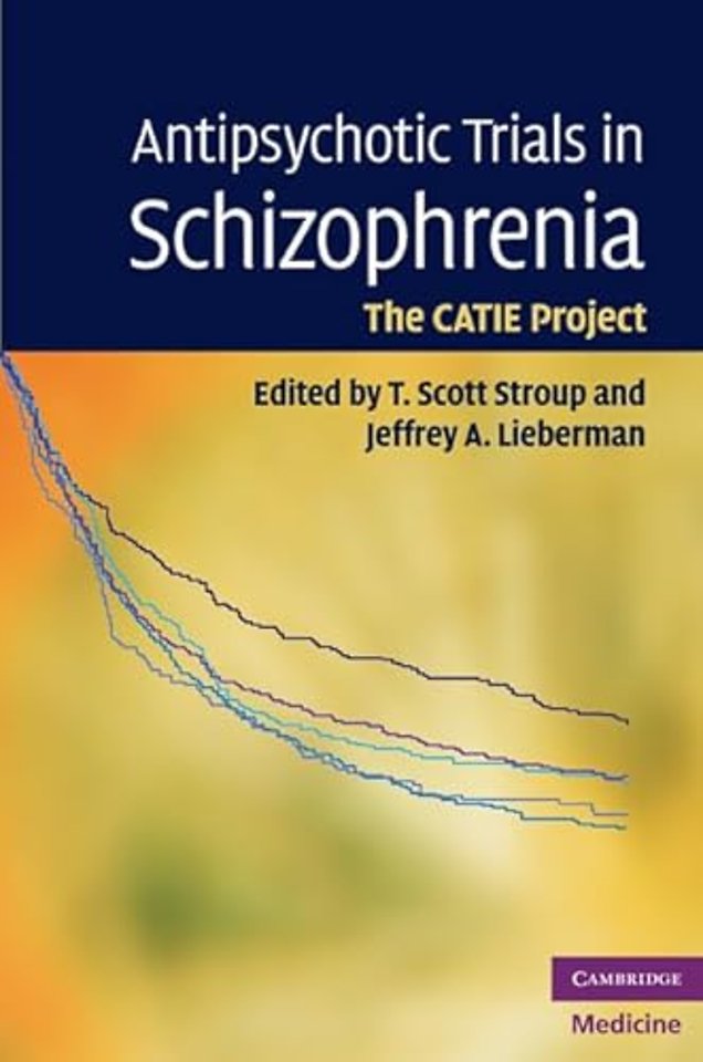 Antipsychotic Trials in Schizophrenia