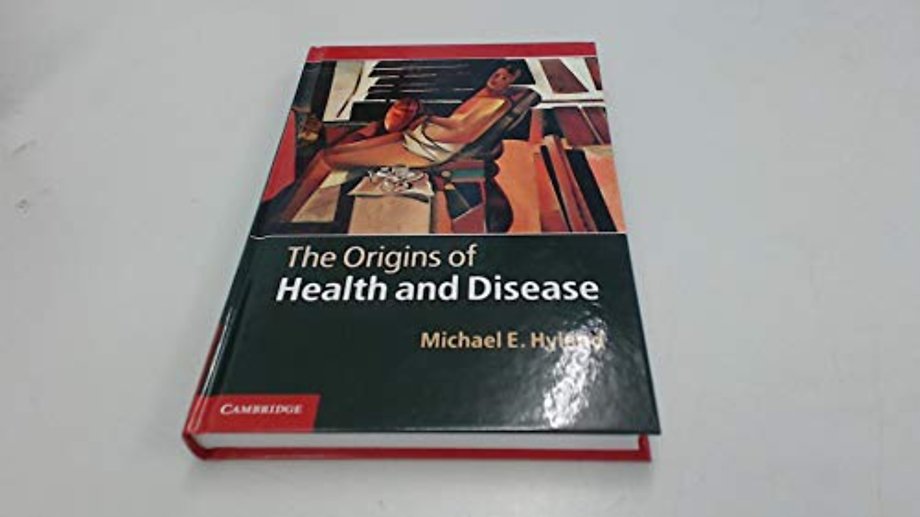 The Origins of Health and Disease