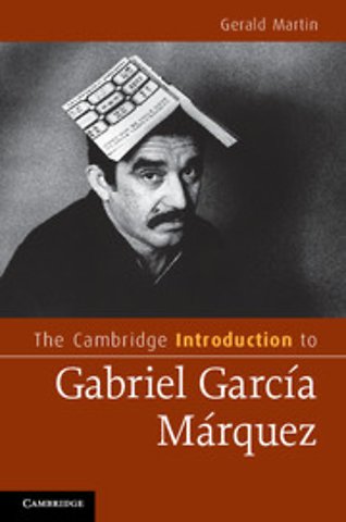 The Cambridge Introduction to Gabriel García Márquez