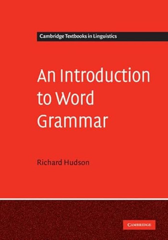 An Introduction to Word Grammar