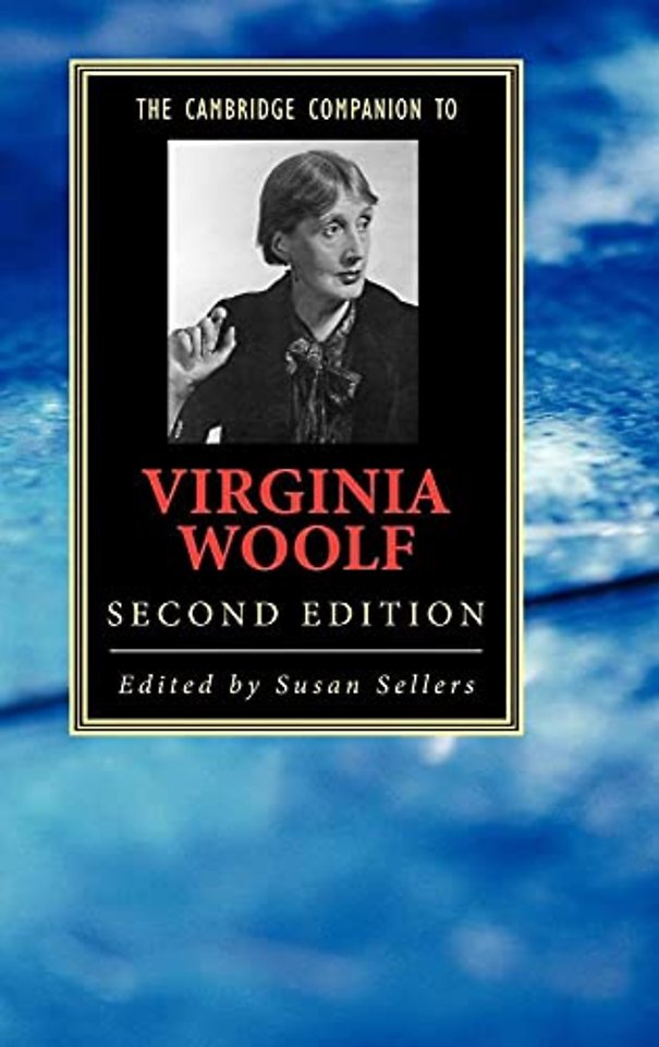 The Cambridge Companion to Virginia Woolf
