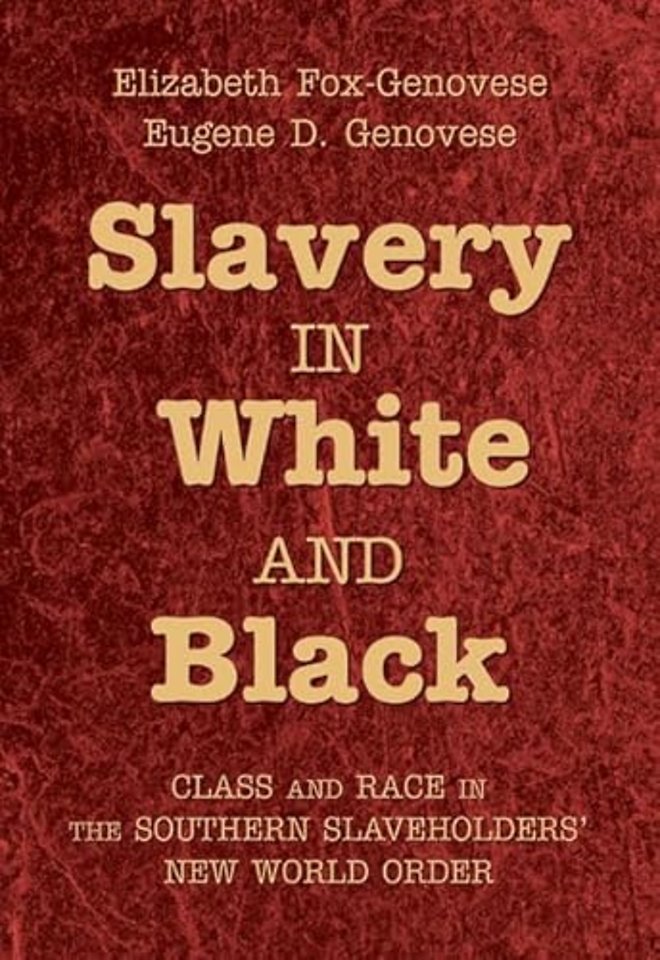 Slavery in White and Black