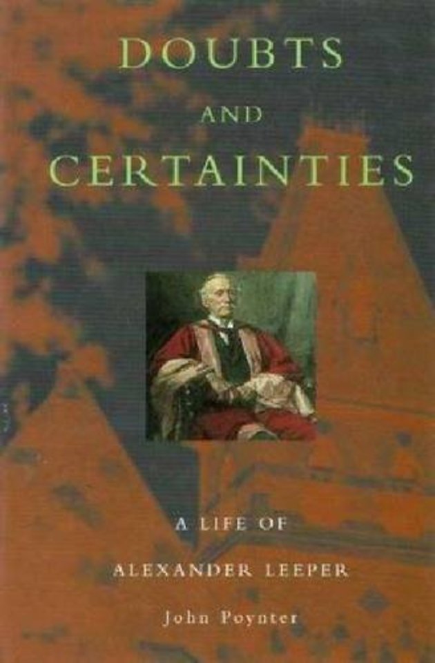 Doubts And Certainties–Life Of Alexander Leeper