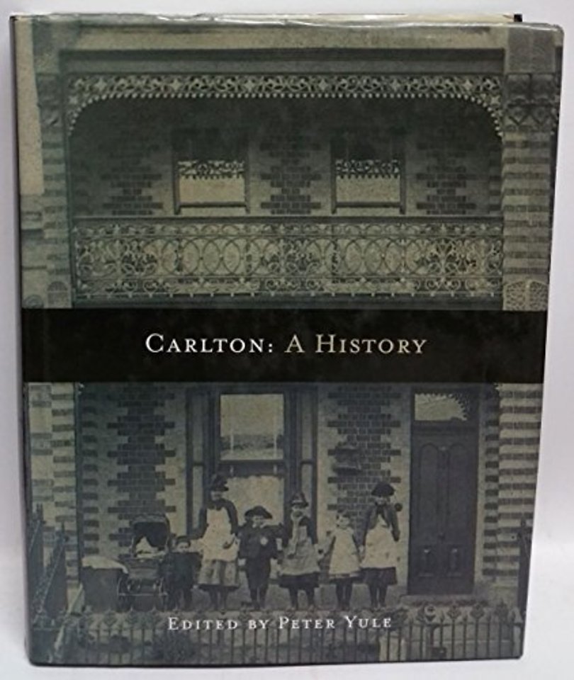 Carlton: A History
