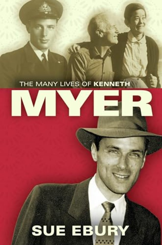 The Many Lives of Kenneth Myer