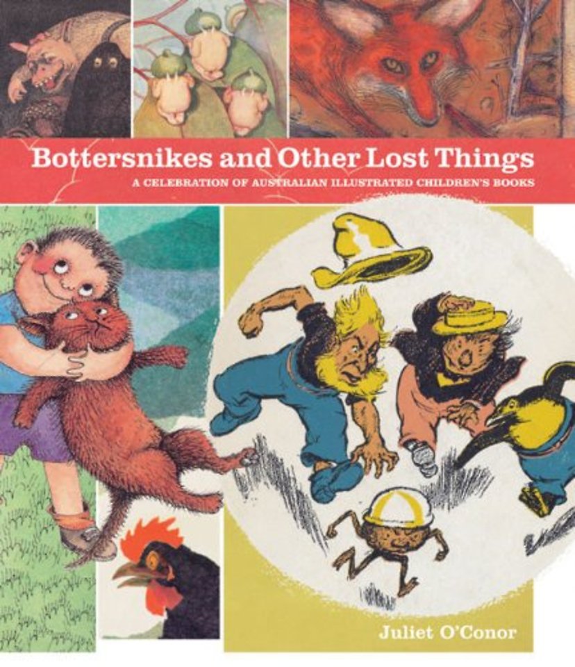 Bottersnikes and Other Lost Things – A Treasury of Australian Children`s Literature