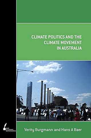 Climate Politics and the Climate Movement in Australia