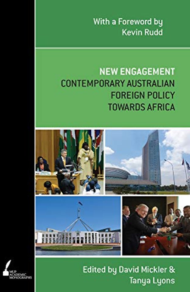 New Engagement – Contemporary Australian Foreign Policy Towards Africa