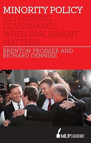 Minority Policy – Rethinking Governance When Parliament Matters