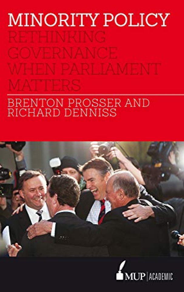 Minority Policy – Rethinking Governance When Parliament Matters