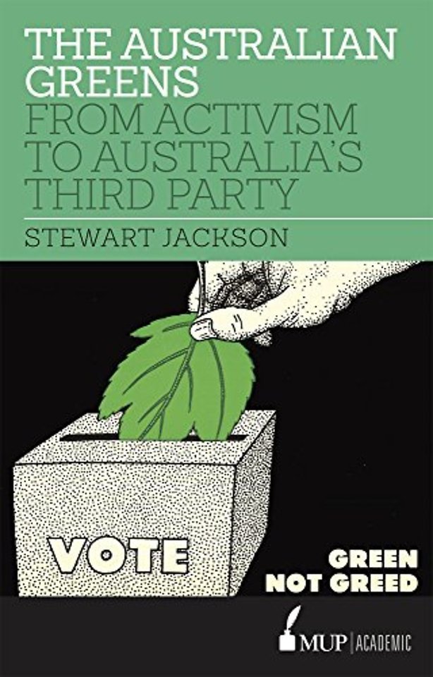 The Australian Greens – From Activism to Australia`s Third Party