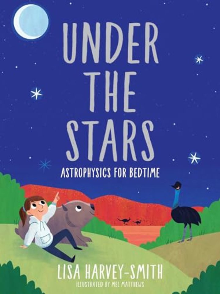 Under the Stars – Astrophysics for Bedtime