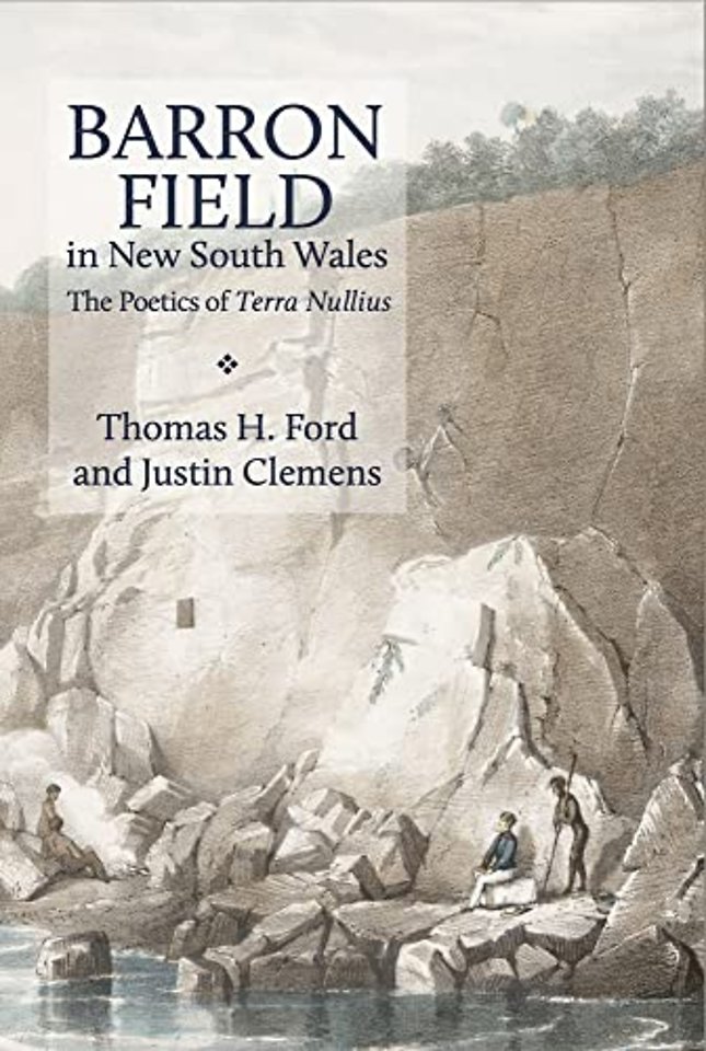 Barron Field in New South Wales – The Poetics of Terra Nullius