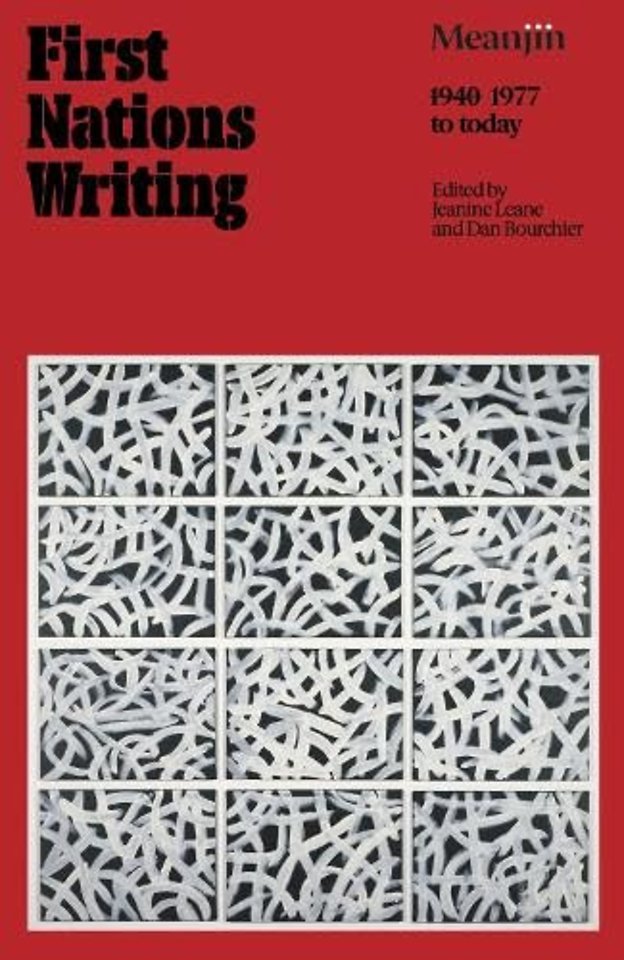 First Nations Writing – Meanjin 1977 to Today