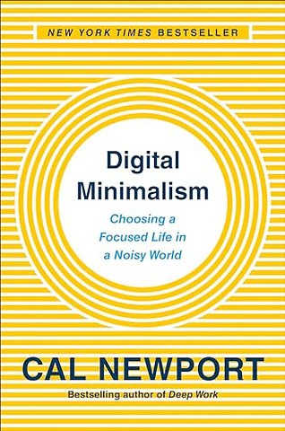 Digital Minimalism