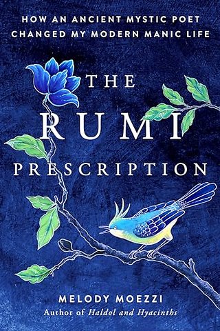 The Rumi Prescription
