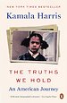 The Truths We Hold: An American Journey The Truths We Hold: An American Journey