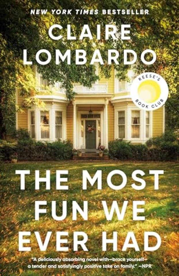 Most Fun We Ever Had (Reese's Book Club Pick)