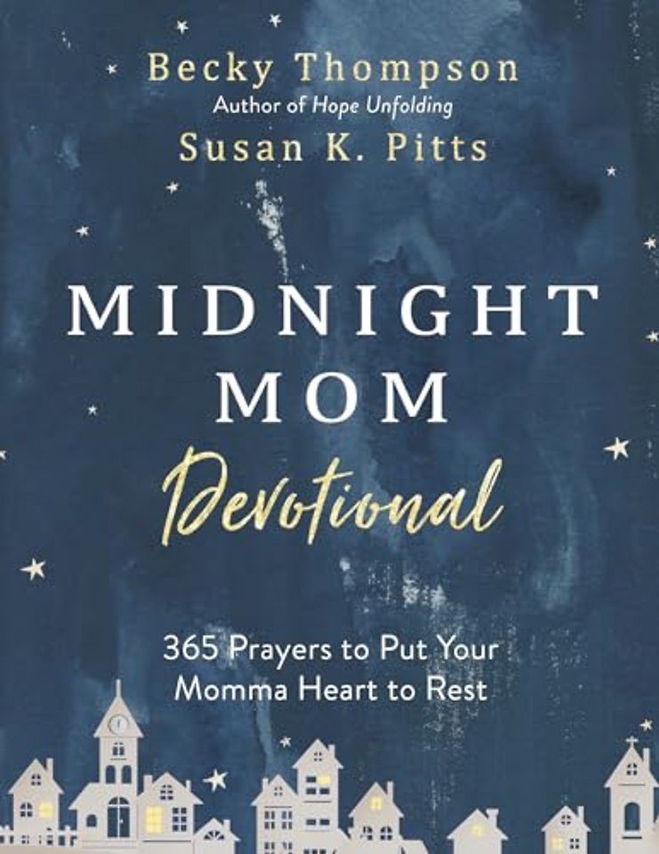 The Midnight Mom Devotional