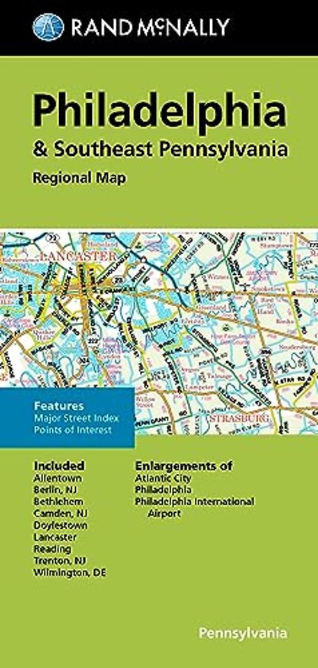 Rand McNally Folded Map: Philadelphia & Southeast Pennsylvania Regional Map