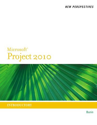 New Perspectives on MicrosoftA® Project 2010