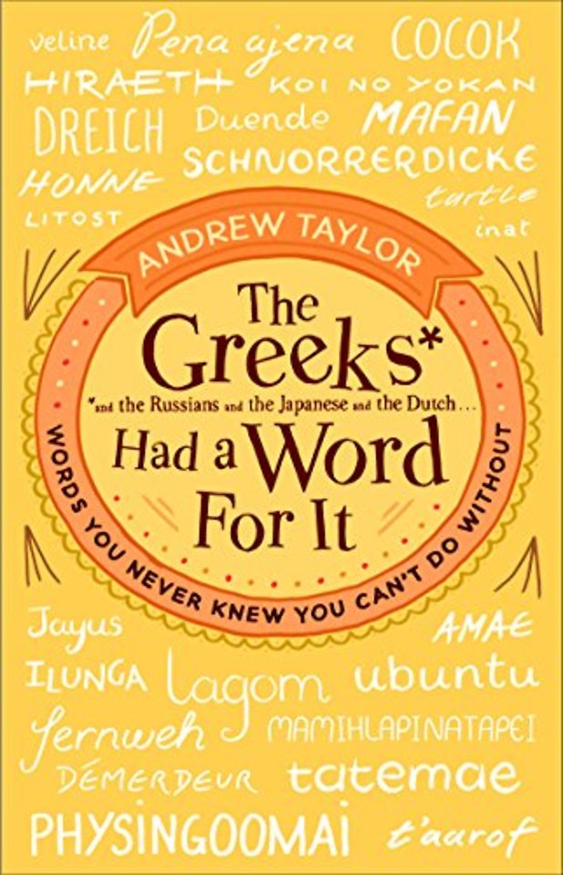 The Greeks Had a Word For It