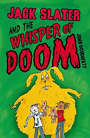 Jack Slater and the Whisper of Doom