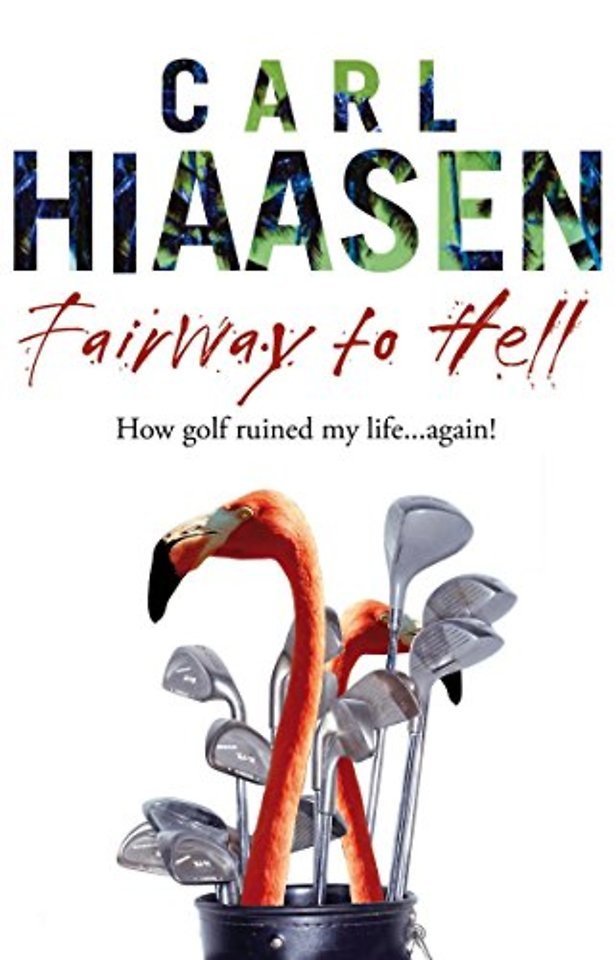 Fairway To Hell