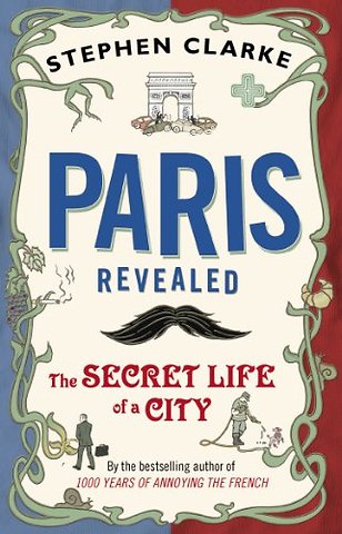 Paris Revealed